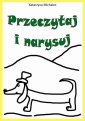 okłakda ebooka - Przeczytaj i narysuj