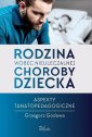 okłakda ebooka - Rodzina wobec nieuleczalnej choroby