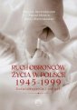 okładka książki - Ruch obrońców życia 1945-1999.