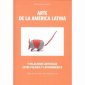 okłakda ebooka - Arte de la América Latina y relaciones