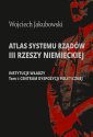 okłakda ebooka - Atlas systemu rządów III Rzeszy