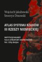 okłakda ebooka - Atlas systemu rządów III Rzeszy