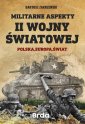 okłakda ebooka - Militarne aspekty II wojny światowej.