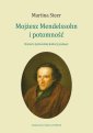 okłakda ebooka - Mojżesz Mendelssohn i potomność.