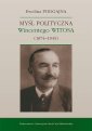 okłakda ebooka - Myśl polityczna Wincentego Witosa