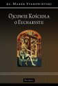 okłakda ebooka - Ojcowie Kościoła o Eucharystii