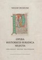 okłakda ebooka - Opera historico-iuridica selecta.