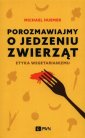 okłakda ebooka - Porozmawiajmy o jedzeniu zwierząt.