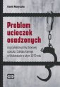 okłakda ebooka - Problem ucieczek osadzonych na