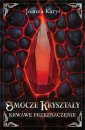 okłakda ebooka - Smocze kryształy. Krwawe przeznaczenie.