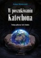 okłakda ebooka - W poszukiwaniu Katechona. Teologia