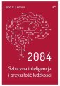 okłakda ebooka - 2084.Sztuczna inteligencja i przyszłość