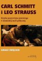 okłakda ebooka - Carl Schmitt i Leo Strauss. Krytyka