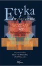 okłakda ebooka - Etyka w medycynie - wczoraj i dziś.