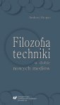 okłakda ebooka - Filozofia techniki w dobie nowych