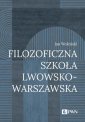 okłakda ebooka - Filozoficzna Szkoła Lwowsko-Warszawska