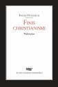 okłakda ebooka - Finis christianismi Wybór pism