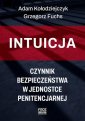 okłakda ebooka - Intuicja – czynnik bezpieczeństwa