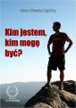 okłakda ebooka - Kim jestem, kim mogę być?