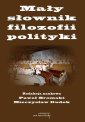 okłakda ebooka - Mały słownik filozofii polityki