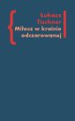 okłakda ebooka - Miłosz w krainie odczarowanej