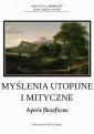 okłakda ebooka - Myślenia utopijne i mityczne. Aporie