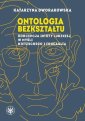 okłakda ebooka - Ontologia bezkształtu. Koncepcja