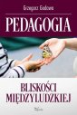 okłakda ebooka - Pedagogia bliskości międzyludzkiej