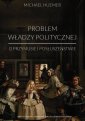 okłakda ebooka - Problem władzy politycznej. O przymusie