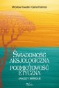 okłakda ebooka - Świadomość aksjologiczna i podmiotowość