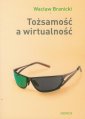 okłakda ebooka - Tożsamość a wirtualność