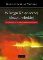 okłakda ebooka - W kręgu XX-wiecznej filozofii włoskiej.