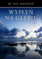 okłakda ebooka - Wypłyń na głębię