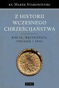 okłakda ebooka - Z historii wczesnego chrześcijaństwa.