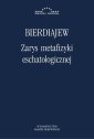 okłakda ebooka - Zarys metafizyki eschatologicznej.