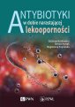 okłakda ebooka - Antybiotyki w dobie narastającej