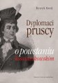 okłakda ebooka - Dyplomaci pruscy o powstaniu kościuszkowskim