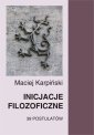 okłakda ebooka - Inicjacje filozoficzne. 39 postulatów