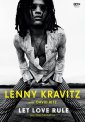 okłakda ebooka - Lenny Kravitz. Let Love Rule. Autobiografia