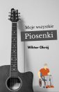 okłakda ebooka - Moje wszystkie piosenki