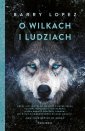 okłakda ebooka - O wilkach i ludziach