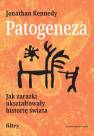 okładka książki - Patogeneza. Jak zarazki ukształtowały