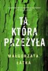 okładka książki - Ta, która przeżyła