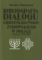 okłakda ebooka - Bibliografia dialogu chrześcijańsko-żydowskiego...