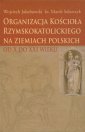 okłakda ebooka - Organizacja Kościoła Rzymskokatolickiego