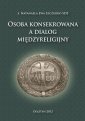 okłakda ebooka - Osoba konsekrowana a dialog międzyreligijny