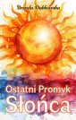 okładka książki - Ostatni Promyk Słońca