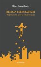 okłakda ebooka - Religia i sekularyzm. Współczesny