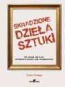 okładka książki - Skradzione dzieła sztuki. 50 dzieł
