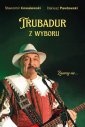 okładka książki - Trubadur z wyboru